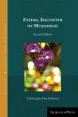 Fatima, Daughter Of Muhammad (2nd Ed.) - Preview