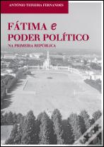 Fátima e Poder Político na Primeira República