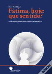 Capa do artigo Fátima, Hoje: Que Sentido?