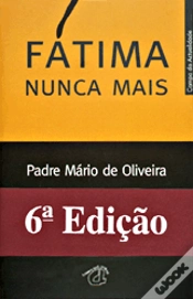 Capa do artigo Fátima Nunca Mais