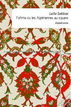Capa do artigo Fatima Ou Les Algériennes Au Square