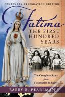 Fatima, The First Hundred Years
