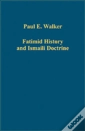 Fatimid History And Ismaili Doctrine