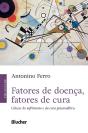 Fatores De Doença, Fatores De Cura - Preview