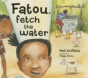 Fatou Fetch The Water - Preview