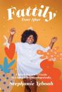 Fattily Ever After - Preview