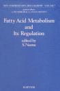 Fatty Acid Metabolism And Its Regulation - Preview