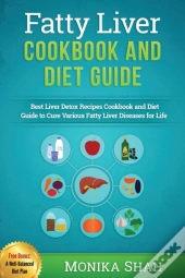 Fatty Liver Cookbook   Diet Guide: 85 Mo
