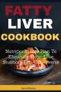 Fatty Liver Cookbook: Nutritional Diet P - Preview