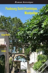 Faubourg Saint-Dominique, Montpellier