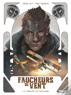 Capa do artigo Faucheurs De Vent Tome 1 : Le Carrousel Des Cabochards