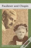 Faulkner And Chopin