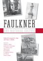 Faulkner And Material Culture - Preview