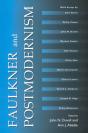 Faulkner And Postmodernism - Preview