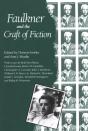 Faulkner And The Craft Of Fiction - Preview