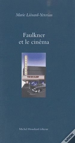 Capa do artigo Faulkner Et Le Cinéma