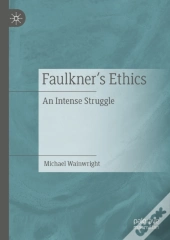 Faulkner'S Ethics