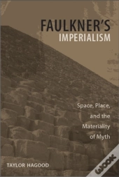 Faulkner'S Imperialism