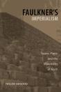 Faulkner'S Imperialism - Preview