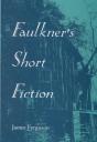 Faulkner'S Short Fiction - Preview