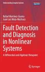 Fault Detection And Diagnosis In Nonlinear Systems - Preview