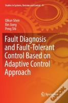 Fault Diagnosis And Fault-Tolerant Control Based On Adaptive Control Approach