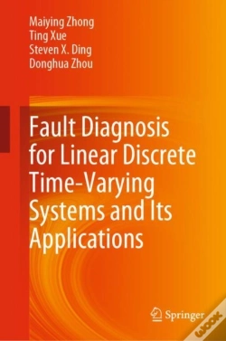 Capa do artigo Fault Diagnosis For Linear Discrete Time-Varying Systems And Its Applications