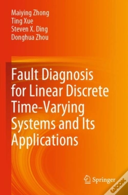 Capa do artigo Fault Diagnosis For Linear Discrete Time-Varying Systems And Its Applications
