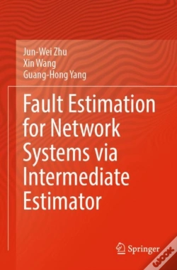 Capa do artigo Fault Estimation For Network Systems Via Intermediate Estimator