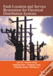 Fault Location And Service Restoration For Electrical Distribution Systems