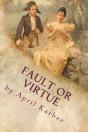 Fault Or Virtue: An Imaginative Retellin - Preview