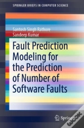 Fault Prediction Modeling For The Prediction Of Number Of Software Faults