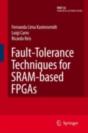 Fault-Tolerance Techniques For Sram-Based Fpgas - Preview