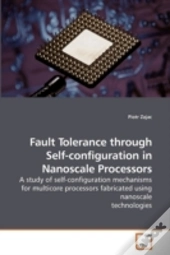 Fault Tolerance Through Self-Configurati