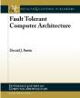 Fault Tolerant Computer Architecture - Preview