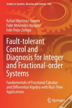 Capa do artigo Fault-Tolerant Control And Diagnosis For Integer And Fractional-Order Systems