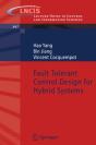 Fault Tolerant Control Design For Hybrid Systems - Preview