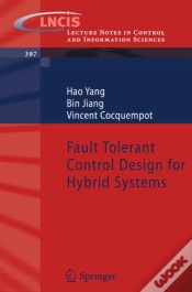 Capa do artigo Fault Tolerant Control Design For Hybrid Systems