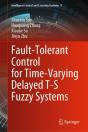 Fault-Tolerant Control For Time-Varying Delayed T-S Fuzzy Systems - Preview