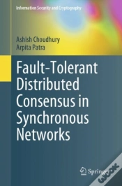 Capa do artigo Fault-Tolerant Distributed Consensus In Synchronous Networks