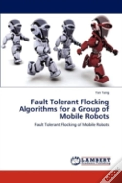 Capa do artigo Fault Tolerant Flocking Algorithms For A Group Of Mobile Robots