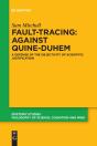 Fault-Tracing: Against Quine-Duhem - Preview