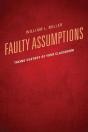 Faulty Assumptions - Preview