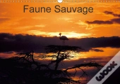 Faune Sauvage Calendrier Mural 2018 Din A3 Horizontal