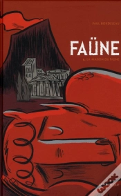 Capa do artigo Faüne T. 2 ; La Maison Du Faüne