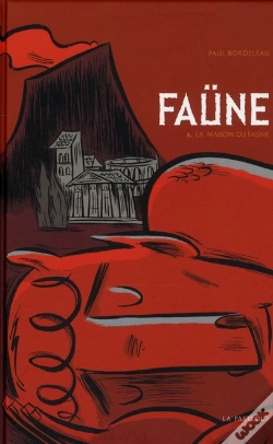 Capa do artigo Faüne T. 2 ; La Maison Du Faüne
