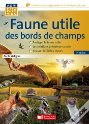 Capa do artigo Faune Utile Des Bords De Champs, 2e Édition