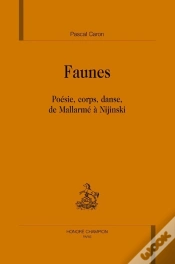 Capa do artigo Faunes ; Poésie, Corps, Danse, De Mallarmé À Nijinski