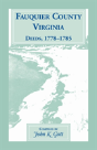 Fauquier County, Virginia, Deeds, 1778-1785 - Preview