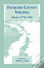 Capa do artigo Fauquier County, Virginia, Deeds, 1778-1785